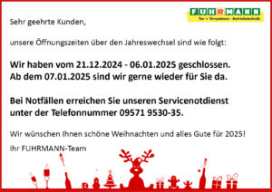 Öffnungszeiten über die Weihnachtsfeiertage und Neujahr